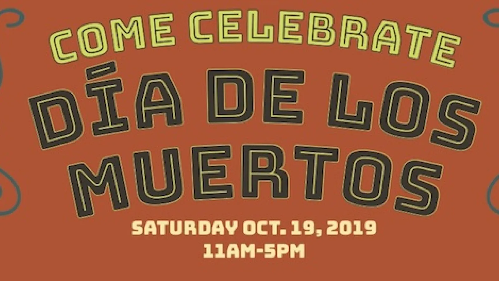 Come Celebrate Día de los Muertos