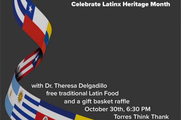 Presentation Flyer and Details Conversation with Dr. Theresa Delgadillo and Latin Food