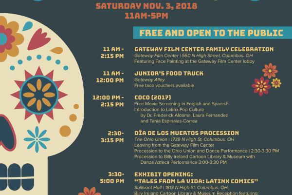 Presentation Flyer and Details Dia De Los Muertos Celebration November 3 2018 11 am - 5 PM